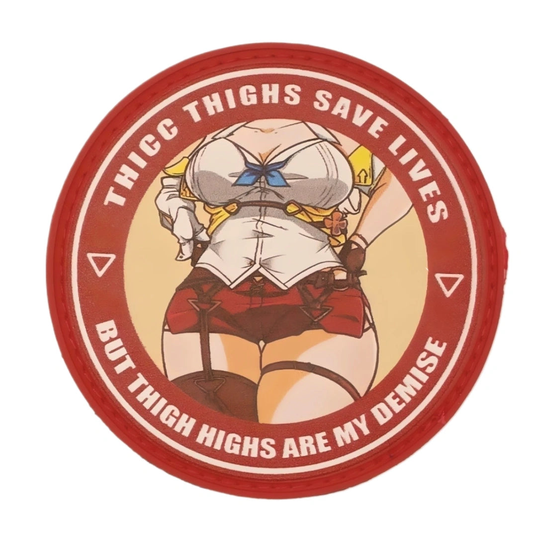 Custom meme patch with "Thicc Thighs Save Life" text